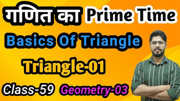 Basics Of Triangle | Free Course For Mathematics | Maths By Abhinav Rajput Our Second