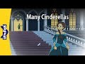 Many Cinderellas | Culture and History | Little Fox | Animated Stories for Kids