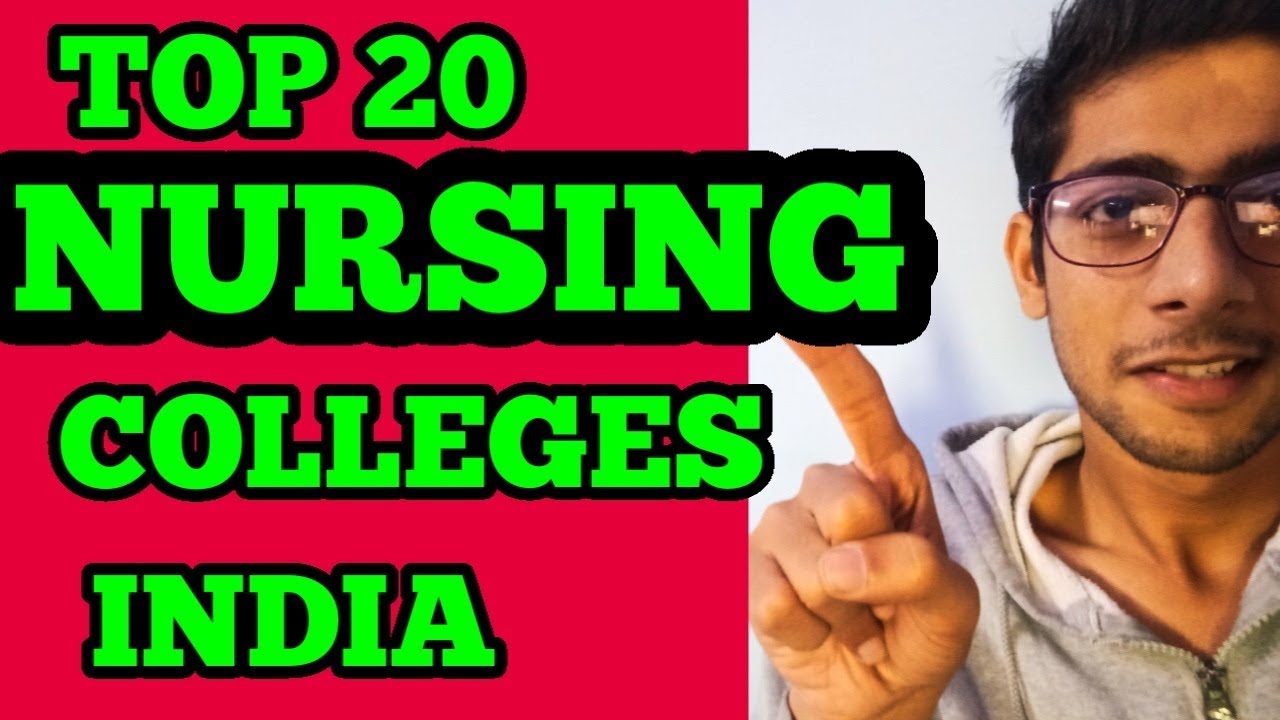 Top 20 Nursing Colleges in India List Government Nursing Admissions ...