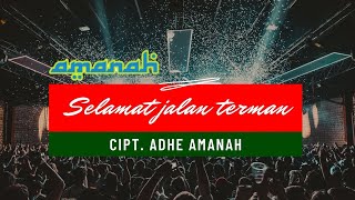 Amanah band - Selamat Jalan Teman ( Music Audio) #music