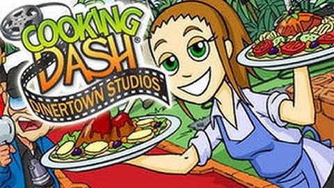 Cooking Dash (Part 1)
