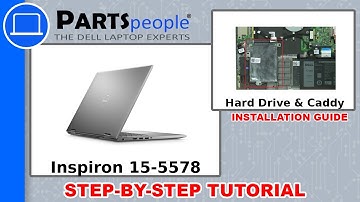 Dell Inspiron 15-5578 (P58F001) Hard Drive & Caddy How-To Video Tutorial