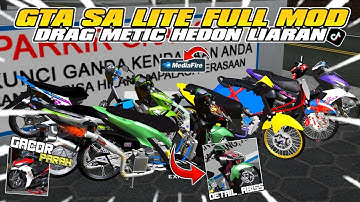 GTA SA LITE FULL MOD DRAG Metic Mixed Sound Gahar Latest Severe Details