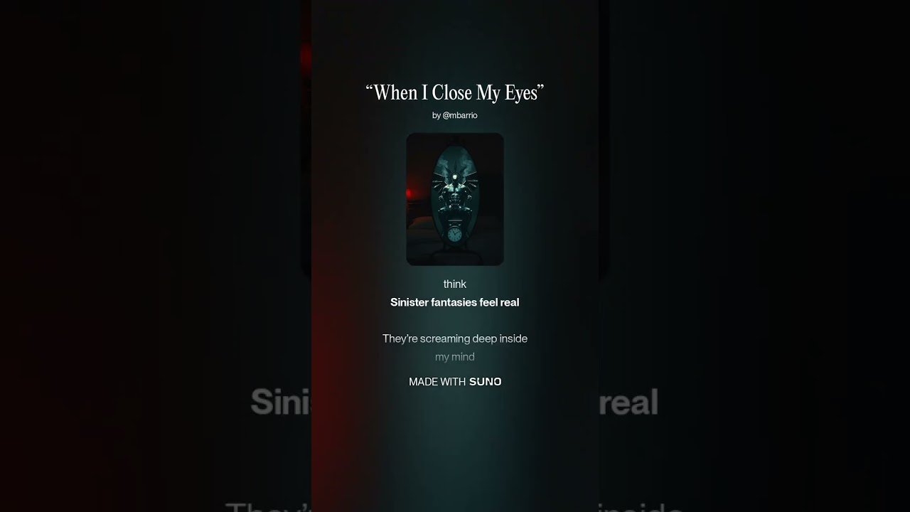 “When I Close My Eyes”