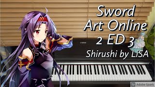 Sword Art Online 2 Ed 3 Piano Cover  Shirushi By Lisa
