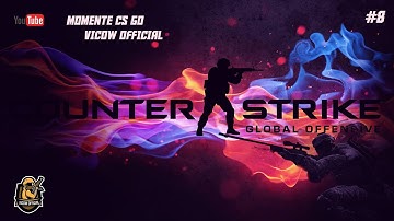 MOMENTE CS GO 2020 - VICOW OFFICIAL #8