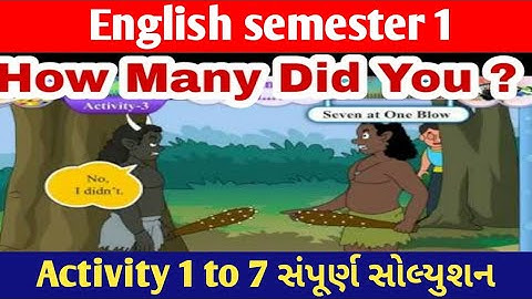 STD 7 English | sem 1| unit 2 how many did you? | Activity 1 To 7 |