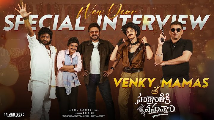 VENKY MAMAs tho #SankranthikiVasthunam Full Video | Venkatesh | Anil Ravipudi | Dilraju