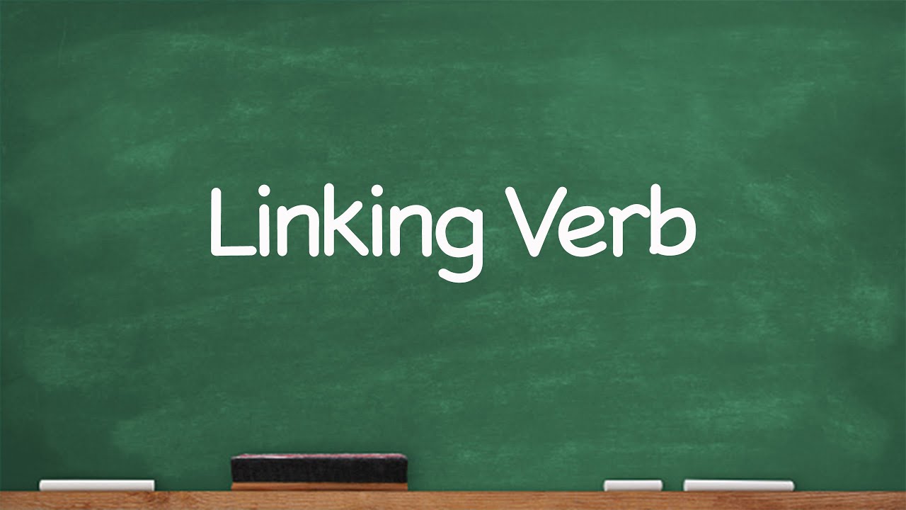 CC Linking Verb List Week 22 YouTube