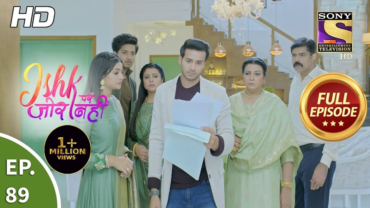 Ishk Par Zor Nahi - Ep 89 - Full Episode - 15th July, 2021