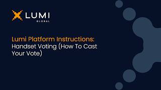 Handset Voting - How To Cast Your Vote l Lumi Platform Instructions