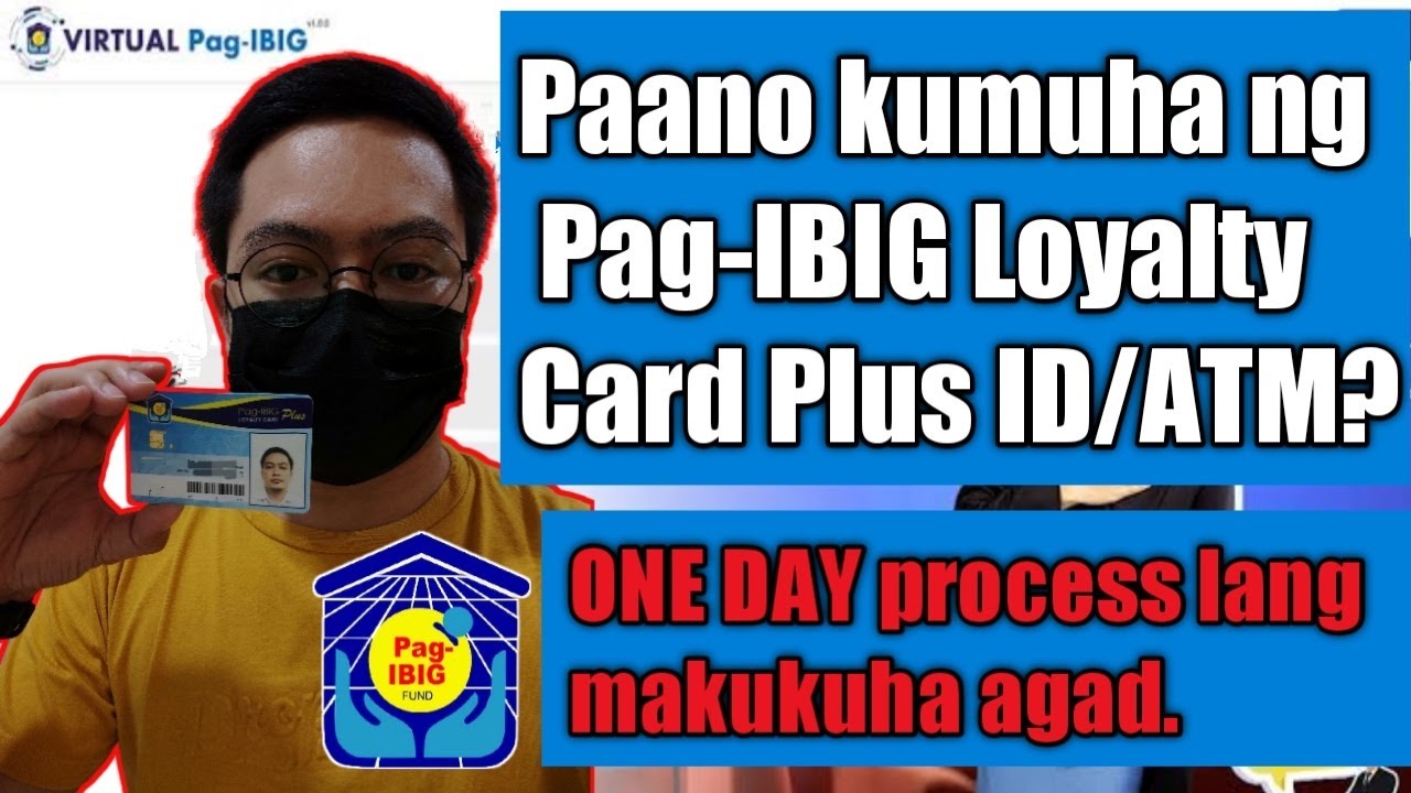 Paano kumuha ng PagIBIG ID/ Loyalty Card Plus? HOW yo APPLY for Pag