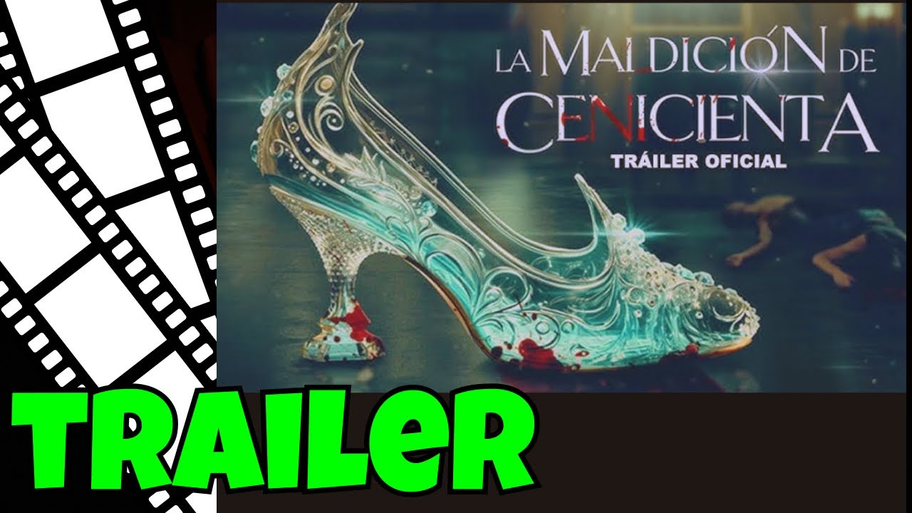 la-maldici-n-de-cenicienta-trailer-oficial-subtitulado-youtube