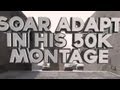 SoaR Adapt : 50K Montage