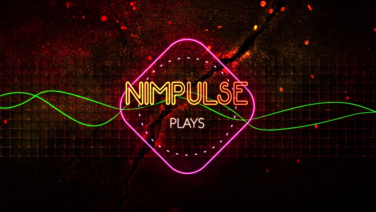 Welcome to Nimpulse Plays!