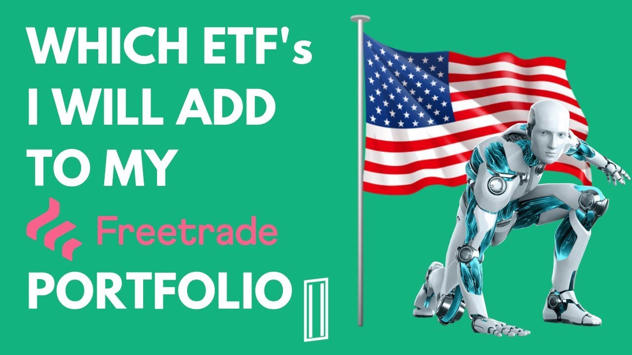 Which ETFs I Will Buy TODAY on Freetrade [Part 2/2] Exchange Traded