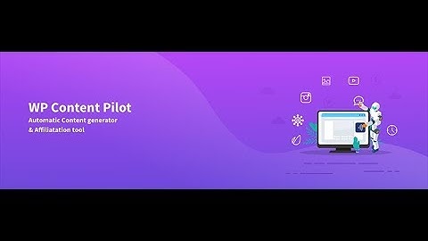 Automatic YouTube video posting with WP Content Pilot