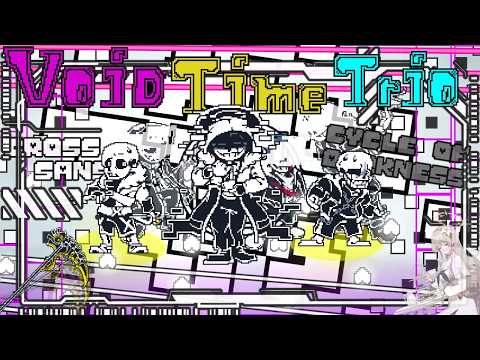 offical Void TIme Trio Phase 0.5-4 by dahifhadf