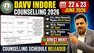 DAVV Indore Direct Merit Based Admission 2026 | B.Sc Hons Physics &amp; M.Sc Physics Counselling Dates..