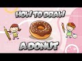 Cute Donut Drawing 😍🍩 || Simple Step-by-Step