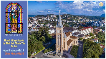 Thánh Lễ Chúa Nhật ngày 04.7.2021 -  Tuần thứ XIV Mùa Thường niên.