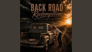 Back Road Redemption
