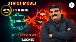 Day 407 | API Gateway | Rest API Endpoint Access Mode | What Strict Mode Does ? What is Strict Mode?