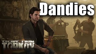 TASK GUIDE - [Ragman] - Dandies - Escape from Tarkov