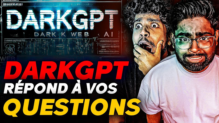 DarkGPT : l’IA répond à vos questions les plus sombres (ft @ya6roues)