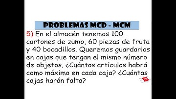 problema 5 MCM MCD
