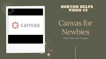 Canvas for Newbies:  Color Code Your Courses