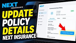 How to update your commercial auto policy details with Next Insurance - Easy Tutorial