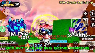 Bounty Hunting Gone Wrong in Blox Fruits🔥30M+ PvP Fight😱