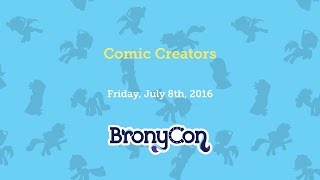 Comic Creators - BronyCon 2016