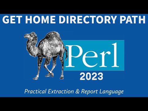 Perl Programming - Get Home Directory Path 2023