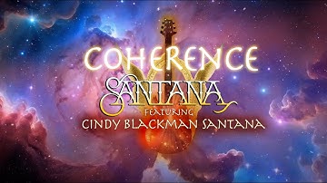 Santana & Cindy Blackman Santana | Coherence (Visualizer)