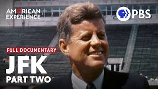 The High-Stakes Presidency of JFK (1960-1963) | Full Documentary | American Experience PBS