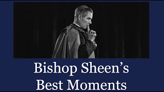Fulton Sheen's Best Moments - Part 1