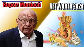 Rupert Murdoch Net Worth 2024 {3-June-2024} Age, Bio, Career, Marriage, Life Style, Assets! | 😲 😲