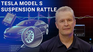 Tesla Model S Suspension Rattle | Case Study | PicoScope