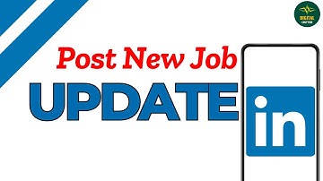 How To Post New Job Update On LinkedIn ?