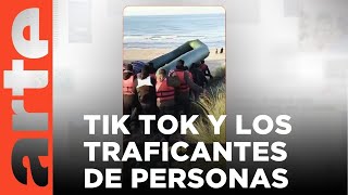 TikTok y el negocio del tráfico de migrantes | ARTE.tv Documentales