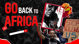 "GO BACK TO AFRICA!" | The Year of the Return: Would You Emigrate? #Up4Debate #themelaninmovement