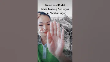 Asal Usul Nama Kudat Rungus Kudat 