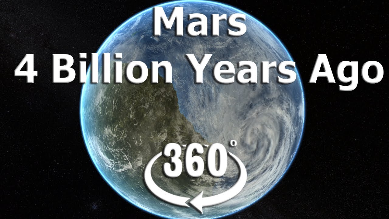 Mars Had An Ocean 4 Billion Years Ago 360 VR 4K Video YouTube