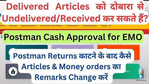 How to Modify remarks of articles and money orders after postman return