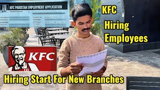  How To Get Job In KFC Pakistan In 2025| Hiring Start 