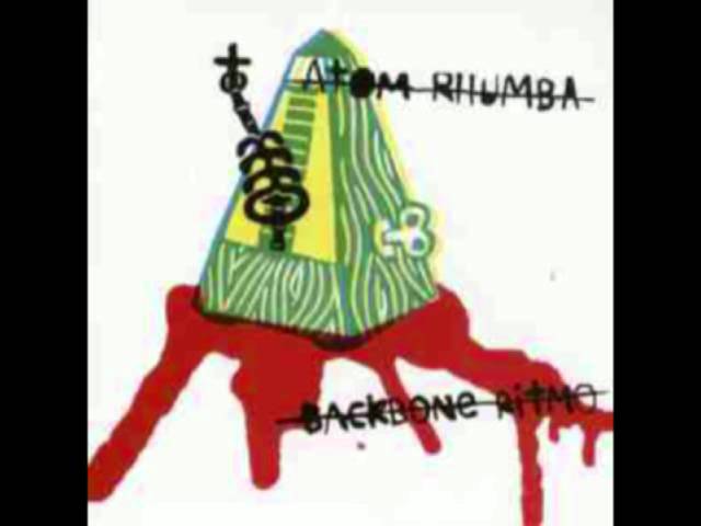 Guarda Atom Rhumba - Gone su YouTube Guarda Atom Rhumba - Gone su YouTube