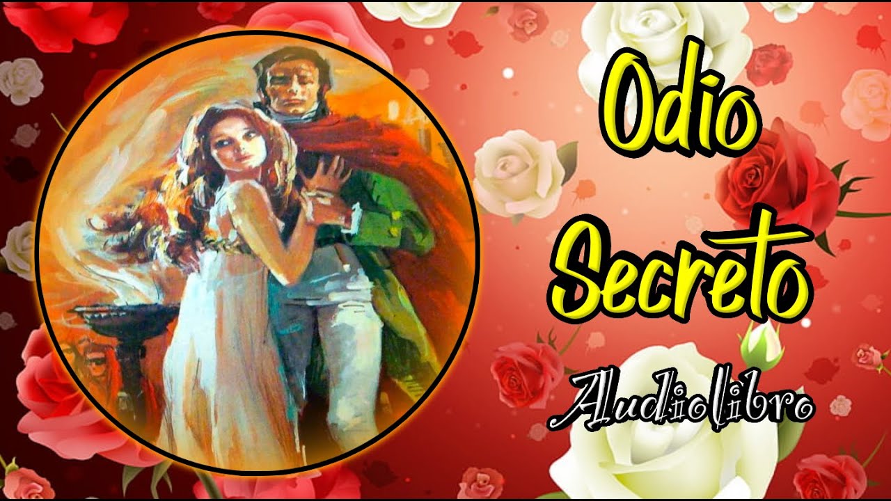 Barbara Cartland ⚡️ ODIO SECRETO ⚡️ #audiolibro #novelas #romanticas