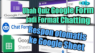 Membuat Ujian Online Rasa Chatting di Google Forms #Part1